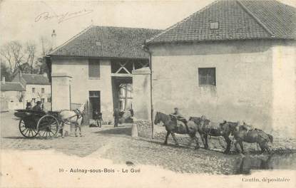 / CPA FRANCE 93 "Aulnay sous Bois, le Gué"