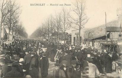 / CPA FRANCE 93 "Bagnolet, marché aux puces"
