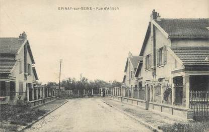 / CPA FRANCE 93 "Epinay sur Seine, rue d'Anisch"
