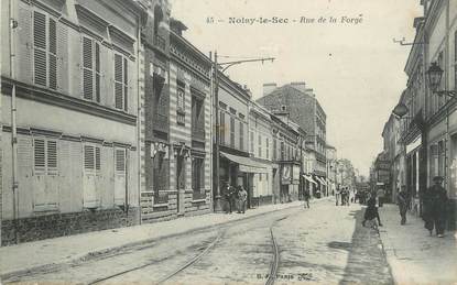 / CPA FRANCE 93 "Noisy le Sec, rue de la  Forge "