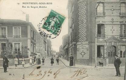 / CPA FRANCE 93 "Montreuil sous bois, rue du Sergent Bobillot"