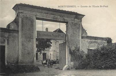 / CPA FRANCE 93 "Monfermeil, entrée de l'école Saint Paul"