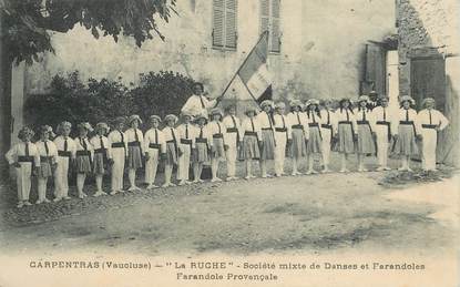   FRANCE 84  "Carpentras, la Ruche, société de danses et farandoles provençales"