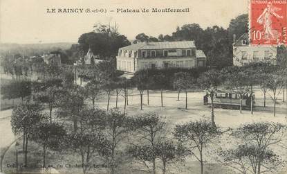 / CPA FRANCE 93 "Le Raincy, plateau de Montfermeil" / TRAMWAY