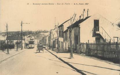 / CPA FRANCE 93 "Rosny sous bois, rue de Paris"