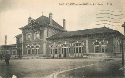 / CPA FRANCE 93 "Rosny sous bois, la gare"