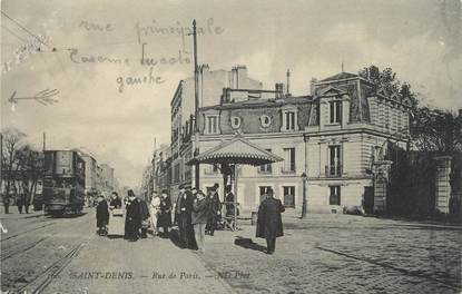 / CPA FRANCE 93 "Saint Denis, rue de Paris" / TRAMWAY