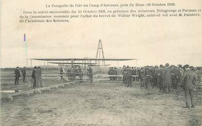 CPA AVIATION "La Conquête de l'air au Camp d'Auvours, 1908" / WRIGHT