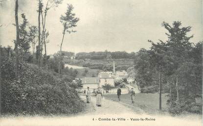 / CPA FRANCE 77 "Combs la ville, Vaux la Reine "