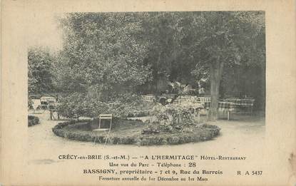 / CPA FRANCE 77 "Crécy en Brie, à l'hermitage, hôtel restaurant"