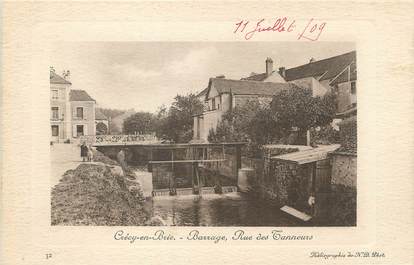 / CPA FRANCE 77 "Crécy en Brie, barrage, rue des tanneurs"