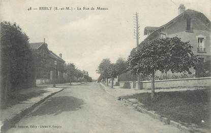 / CPA FRANCE 77 "Esbly, la rue de Meaux"