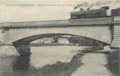 / CPA FRANCE 77 "Isles Les Meldeuses, pont du chemin de fer sur la Marne"