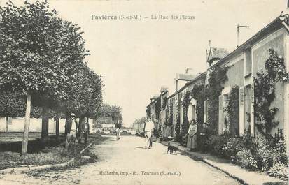 / CPA FRANCE 77 "Favières, la rue des fleurs"