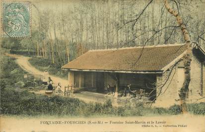 / CPA FRANCE 77 "Fontaine Fourches, Fontaine Saint Martin"