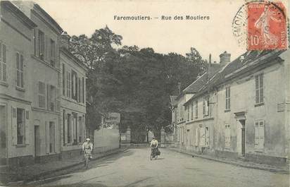 / CPA FRANCE 77 "Faremoutiers, rue des Moutiers"