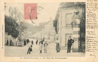 / CPA FRANCE 77 "La Ferté Gaucher, la rue des Promenades"