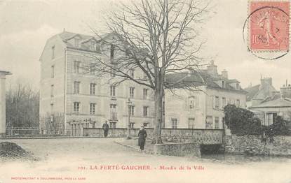 / CPA FRANCE 77 "La Ferté Gaucher, moulin de la ville"