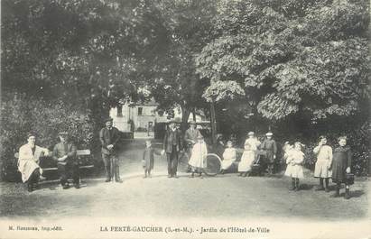 / CPA FRANCE 77 "La Ferté Gaucher, jardin de l'hôtel de ville"