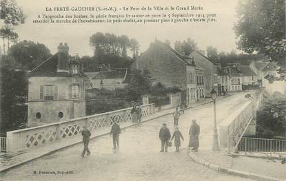 / CPA FRANCE 77 "La Ferté Gaucher, le pont de la ville et le Grand Morin"