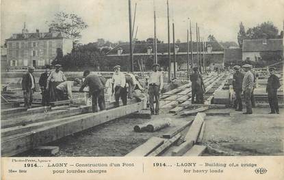 / CPA FRANCE 77 "Lagny, construction d'un pont pour lourdes charges"