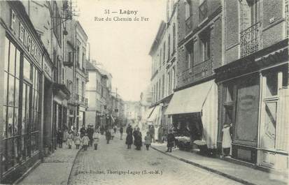 / CPA FRANCE 77 "Lagny, rue du chemin de fer "