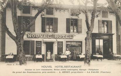  CPA FRANCE 84   "La Palud, Nouvel Hotel"