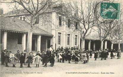  CPA FRANCE 84   "Saint Saturnin d'Avignon, Ecole des Filles"
