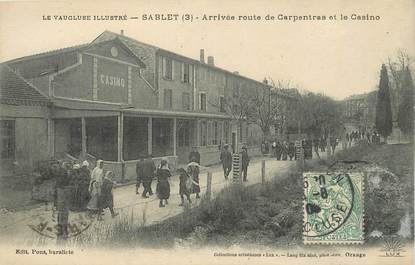  CPA FRANCE 84   "Sablet, arrivée route de Carpentras et le casino"