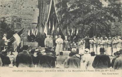  CPA FRANCE 84   "Orange, Théâtre, la Marseillaise et l'Hymne serbe"