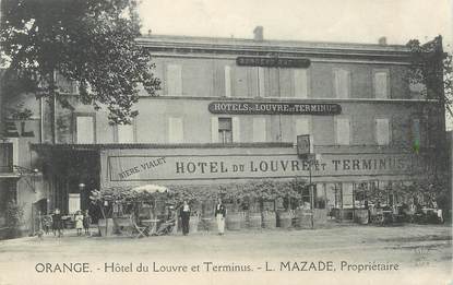  CPA FRANCE  84   "Orange, Hotel du Louvre et Terminus"