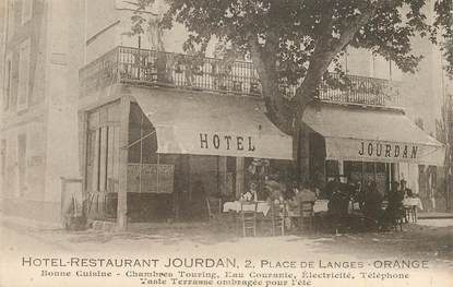  CPA FRANCE  84   "Orange, Hotel Restaurant Jourdan"