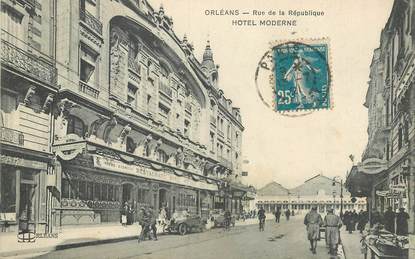 CPA FRANCE 45 "Orléans, Rue de la République, Hotel Moderne"