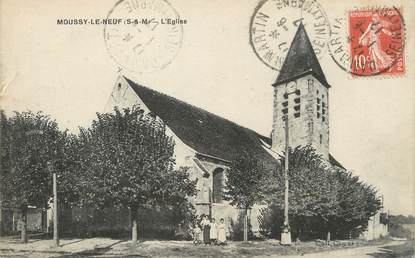 / CPA FRANCE 77 "Moussy le Neuf, l'église"