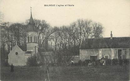 / CPA FRANCE 77 "Malnoue, l'église et l'école"