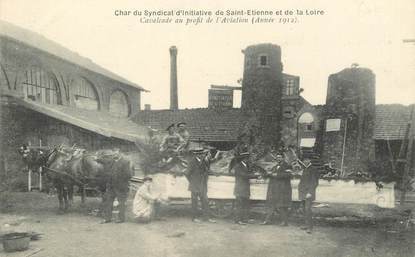 CPA FRANCE 42 "Saint Etienne, Char du syndicat d'Initiative, 1912"