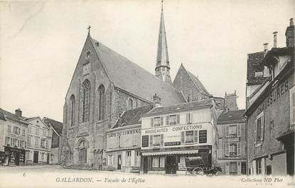 CPA  FRANCE 28 "Gallardon, Façade de l'Eglise, café du commerce, magasin de confections"