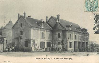 / CPA FRANCE 77 "Environs d'Esbly, la ferme de Montigny"