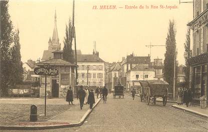 / CPA FRANCE 77 "Melun, entrée de la rue Saint Aspais"