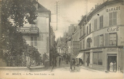 / CPA FRANCE 77 "Meaux, la rue Saint Nicolas"