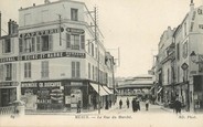 77 Seine Et Marne / CPA FRANCE 77 "Meaux, la rue Marché"