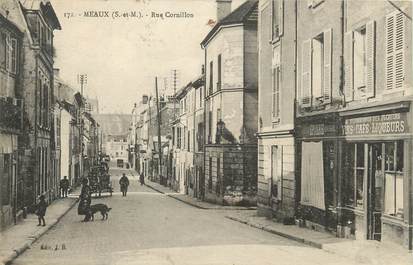 / CPA FRANCE 77 "Meaux, rue Cornillon"