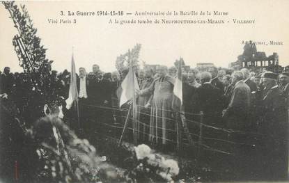 / CPA FRANCE 77 "Neufmontiers Les Meaux, anniversaire de la bataille de la Marne"