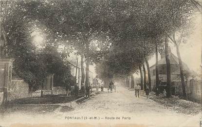 / CPA FRANCE 77 "Pontault, route de Paris"