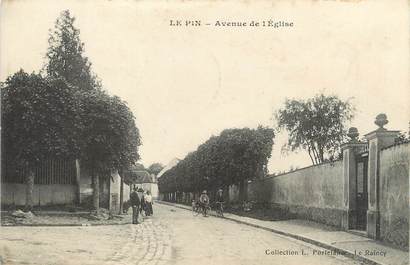 / CPA FRANCE 77 "Le Pin, av de l'église"