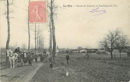 / CPA FRANCE 77 "Le Pin, route de Courtry et panorama du Pin"