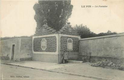 / CPA FRANCE 77 "Le Pin, la fontaine"