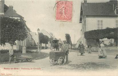 / CPA FRANCE 77 "Rozoy en Brie, faubourg de Gironde"