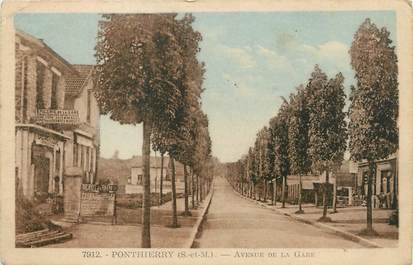 / CPA FRANCE 77 "Ponthierry, av de la gare"