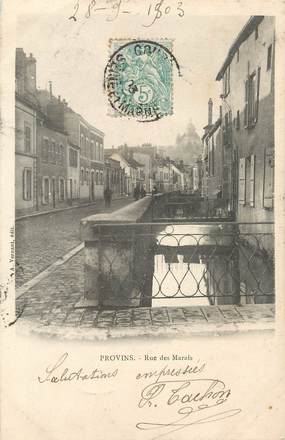 / CPA FRANCE 77 "Provins, rue des Marais"